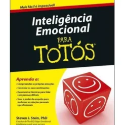Inteligência Emocional para Totós de Steven J. Stein