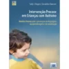 Intervenção Precoce em Crianças com Autismo de Sally Rogers e Geraldine Dawson