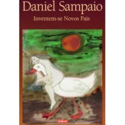 Inventem-se Novos Pais de Daniel Sampaio