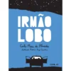 Irmão Lobo de Carla Maia de Almeida