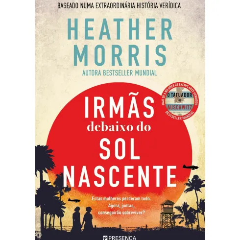 Irmãs Debaixo do Sol Nascente de Heather Morris