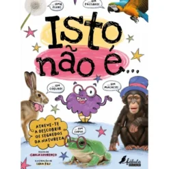 Isto Não É... de Carla Lourenço