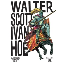 Ivanhoé de Walter Scott ,Stefano Enna