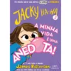 Jacky Ha-Ha Nº 2 - A Minha Vida é Uma Anedota! de James Patterson