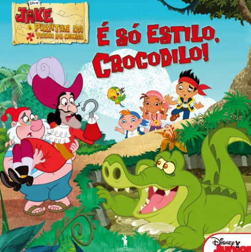 Jake e os Piratas - É Só Estilo, Crocodilo!