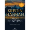 Jardim de Inverno de Kristin Hannah