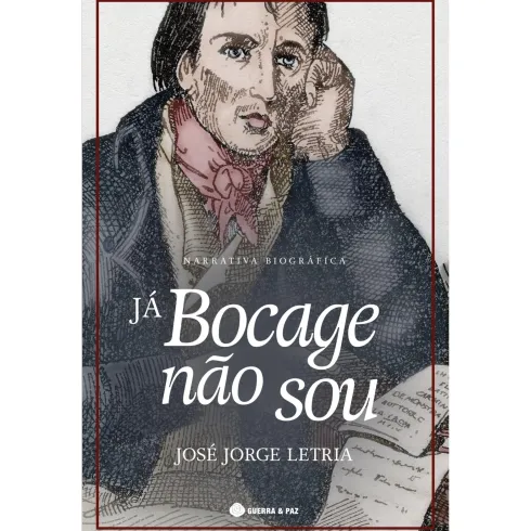 Já Bocage Não Sou de José Jorge Letria