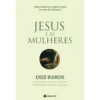 Jesus e as Mulheres de Enzo Bianchi