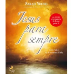 Jesus para Sempre de Sarah Young