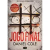 Jogo Final de Daniel Cole