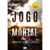 Jogo Mortal de Bruno M. Franco