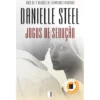 Jogos de Sedução (Livro de Bolso) de Danielle Steel