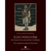 João Ninguém, Soldado da Grande Guerra de Capitão Menezes de Ferreira e David Castaño