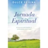 Jornada Espiritual de Dulce Regina
