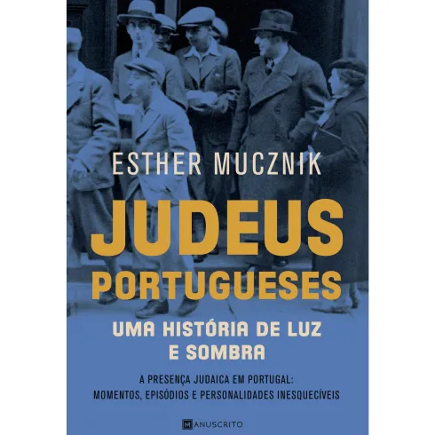 Judeus Portugueses de Esther Mucznik
