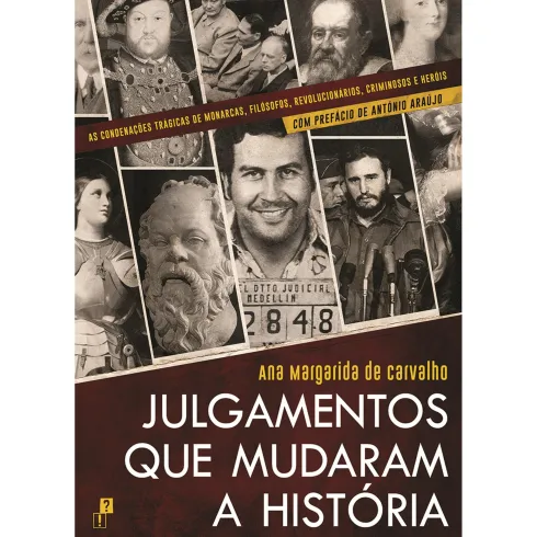 Julgamentos que Mudaram a História de Ana Margarida de Carvalho
