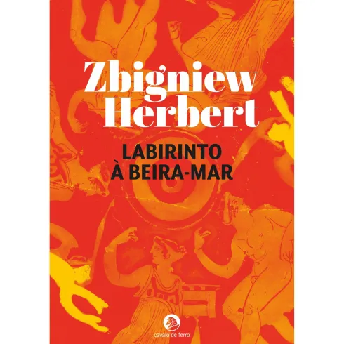 Labirinto À Beira-Mar de Zbigniew Herbert
