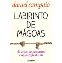 Labirinto de Mágoas de Daniel Sampaio
