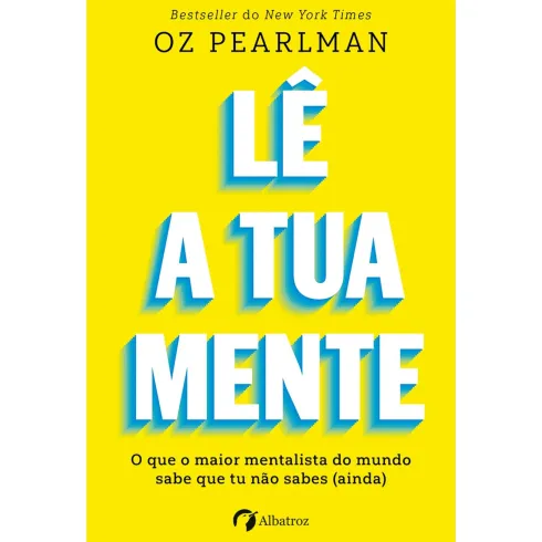 Lê A Tua Mente de Oz Pearlman