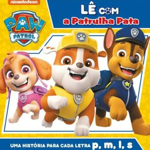 Lê com a Patrulha Pata de Vários Autores - Uma História para Cada Letra P, M, L, S
