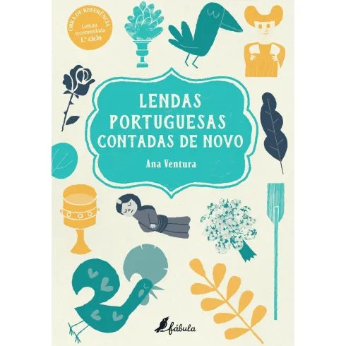 Lendas Portuguesas Contadas de Novo de Ana Ventura