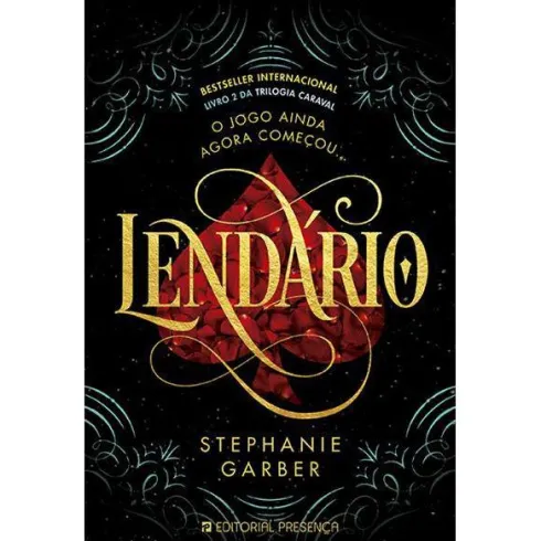 Lendário de Stephanie Garber - Trilogia Caraval - Livro 2