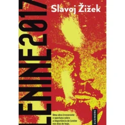 Lenine 2017 de Slavoj Žižek