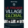 Le Premier Village Global de Martin Page