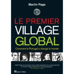 Le Premier Village Global de Martin Page