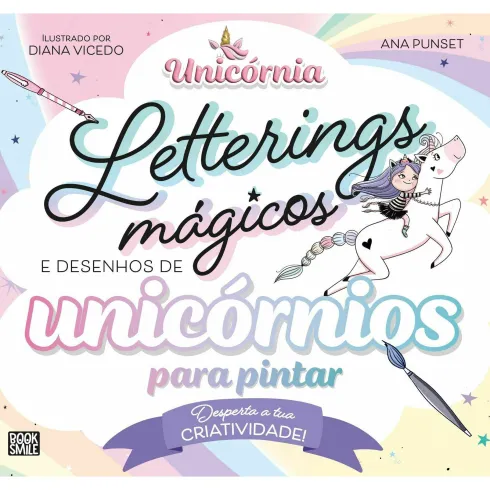 Letterings Mágicos e Desenhos de Unicórnios para Pintar de Ana Punset
