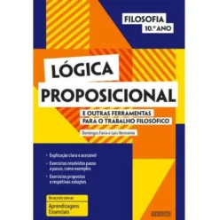 Lógica Proposicional - Filosofia 10.º Ano de Domingos Faria