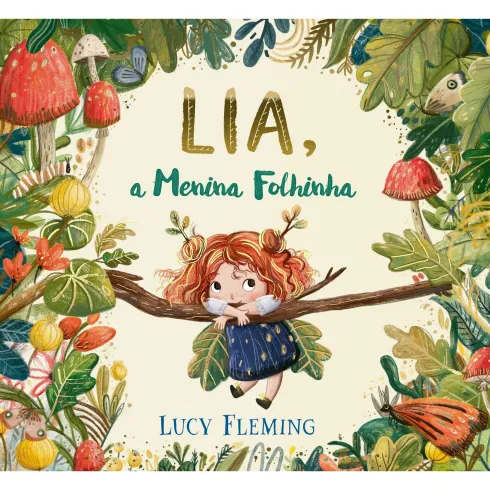 Lia, A Menina Folhinha de Lucy Fleming