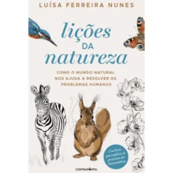 Lições Da Natureza de Luísa Ferreira Nunes