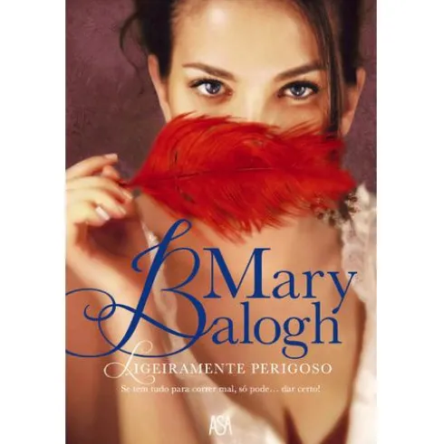 Ligeiramente Perigoso de Mary Balogh