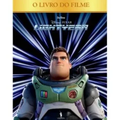 Lightyear - o Livro do Filme de Disney