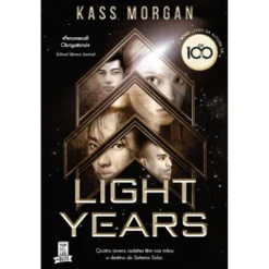 Light Years Nº 1 de Kass Morgan