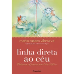Linha Direta ao Céu de Marta Cabeza Villanueva