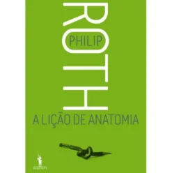 Lição de Anatomia de Philip Roth