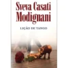 Lição de Tango de Sveva Casati Modignani