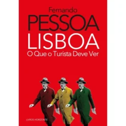 Lisboa de Fernando Pessoa