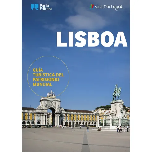 Lisboa - Guía Turística del Patrimonio Mundial