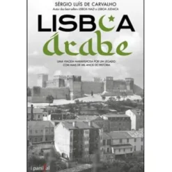 Lisboa Árabe de Sérgio Luís de Carvalho