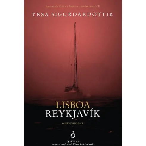 Lisboa Reykjavík de Yrsa Sigurdardóttir