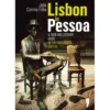 Lisbon In Pessoa de João Correia Filho