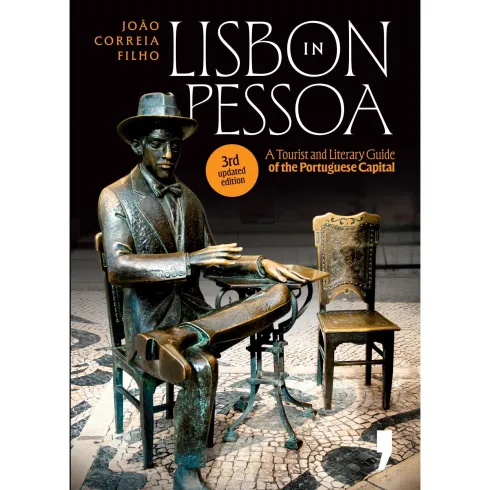 Lisbon In Pessoa de José Correia Filho