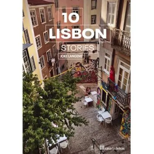 10 Lisbon Stories de Joke Langens e Dirk Timmerman