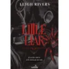 Little Liar de Leigh Rivers