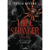Little Stranger de Leigh Rivers