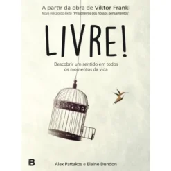 Livre! de Alex Pattakos