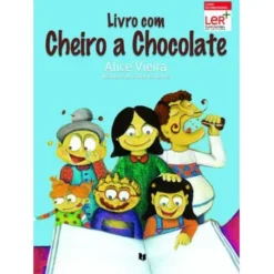Livro com Cheiro a Chocolate de Alice Vieira